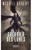 L'agent des ombres - tome 6 guerrier des lunes