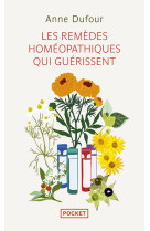 Les remèdes homéopathiques qui guérissent