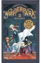 Wonderpark - tome 2 mégalopolis