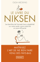 Le livre du niksen - les bienfaits de l'oisiveté (sans culpabilité) sur notre santé, notre créativit