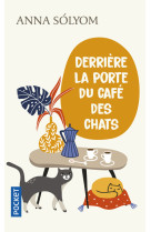 Derrière la porte du café des chats