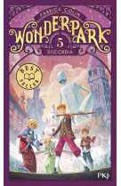 Wonderpark - tome 5 discordia