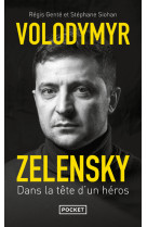 Volodymyr zelensky - dans la tête d'un héros