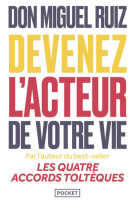 Devenez l'acteur de votre vie