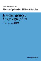 Il y a urgence ! les géographes s'engagent