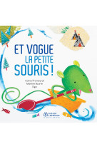 Et vogue la petite souris - poche