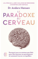 Le paradoxe du cerveau