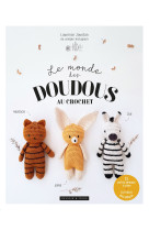 Le monde des doudous au crochet