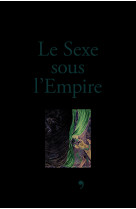 Le sexe sous l'empire