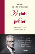 Le plaisir de penser