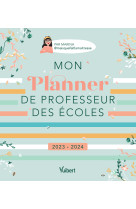 Mon planner de professeur des écoles 2023/2024