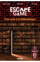 Escape game : une nuit à la bibliothèque