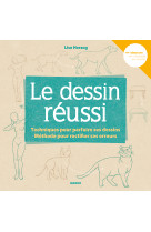 Le dessin réussi