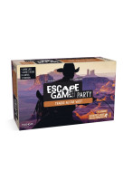 Escape game party - traque au far west