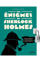 Les énigmes de sherlock holmes