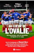 Au coeur de l'ovalie, 150 expressions, mots et anecdotes de légende sur le rugby