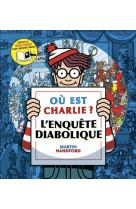 Où est charlie ? l enquête diabolique nouvelle édition