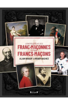 L'encyclopédie des franc-maçonnes et des francs-maçons