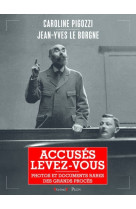 Accusés, levez-vous