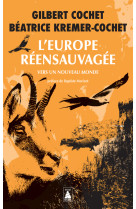 L'europe réensauvagée