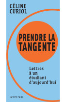 Prendre la tangente