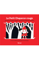 Le petit chaperon rouge