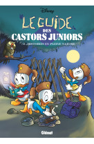 Le guide des castors juniors - tome 02