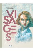 Visages - ceux que nous sommes - tome 02