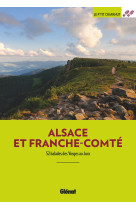 Alsace et franche-comté