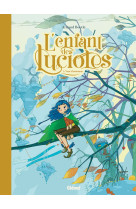 L'enfant des lucioles - tome 03