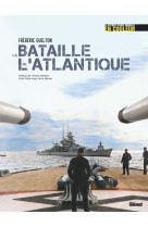 La bataille de l'atlantique