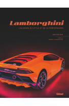 Lamborghini, l'alchimie du style et de la performance