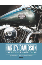 Harley-davidson, une légende américaine