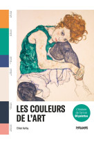 Les couleurs de l'art - l'histoire de l'art en 80 palettes