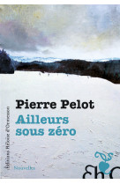 Ailleurs sous zéro