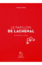 Le papillon de lachenal