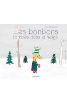 Les bonbons tombés dans la neige