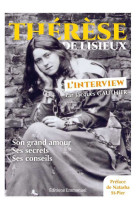 Thérèse de lisieux - l'interview