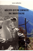 Récits d'une ermite de montagne