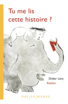 Tu me lis cette histoire ?