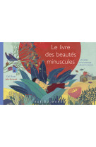 Le livre des beautes minuscules