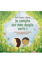 Je compte sur mes doigts verts ! - un livre pour apprendre à