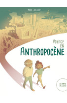 Voyage en anthropocène