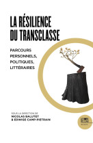 La résilience du transclasse