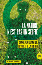 La nature n’est pas un selfie