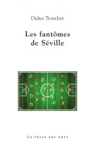 Les fantômes de séville