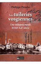 Les tuileries vosgiennes