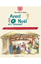 Avent et noël en s'amusant