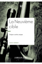 La neuvième cible