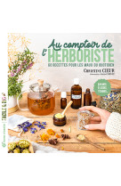 Au comptoir de l’herboriste